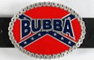 oval belt buckle with "Bubba" over rebel flag